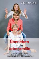 ÜBERLEBEN IN DER LEBENSMITTE