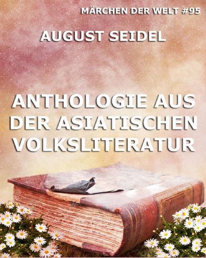 Anthologie aus der asiatischen Volksliteratur