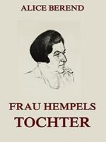 Frau Hempels Tochter