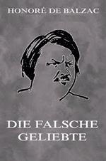 Die falsche Geliebte