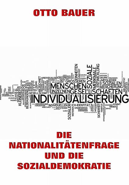 Die Nationalitätenfrage und die Sozialdemokratie