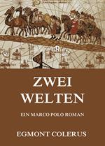 Zwei Welten