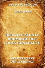 Der achtzehnte Brumaire des Louis Bonaparte