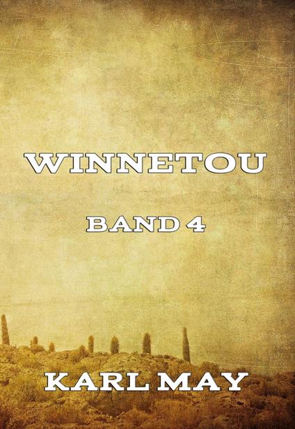 Winnetou Band 4