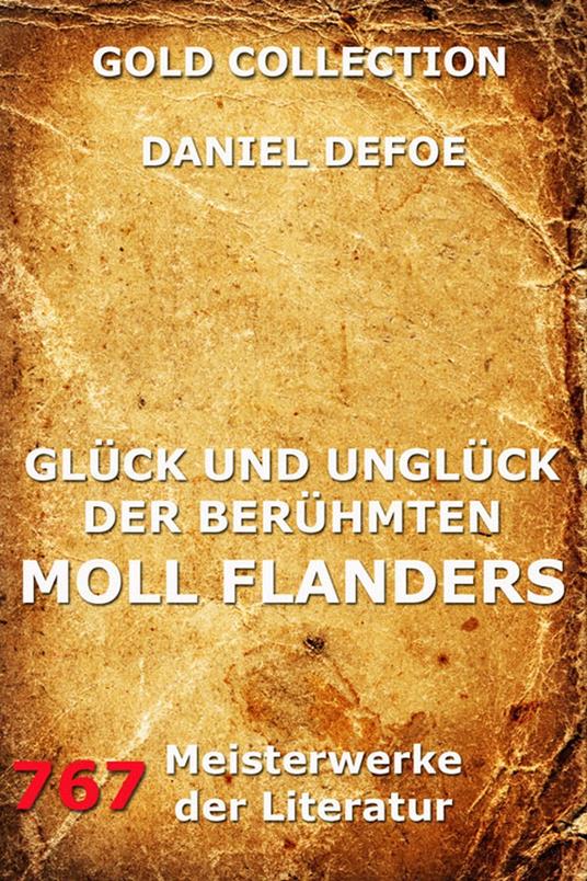 Glück und Unglück der berühmten Moll Flanders