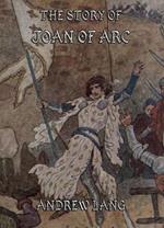 The Story of Joan of Arc