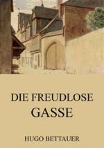 Die freudlose Gasse