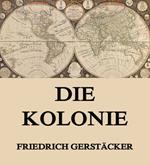 Die Kolonie