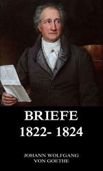 Briefe 1822 - 1824