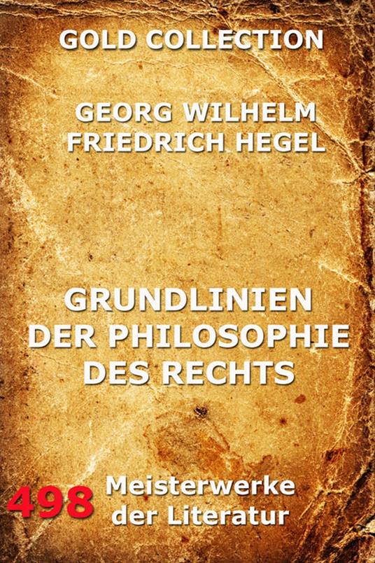 Grundlinien der Philosophie des Rechts