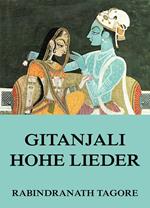 Gitanjali - Hohe Lieder