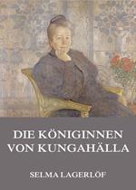 Die Königinnen von Kungahälla