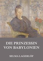 Die Prinzessin von Babylonien