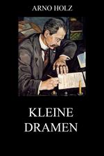 Kleine Dramen