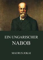 Ein ungarischer Nabob