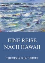 Eine Reise nach Hawaii