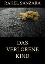 Das verlorene Kind