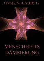 Menschheitsdämmerung