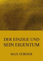 Der Einzige und sein Eigentum