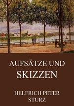 Aufsätze und Skizzen