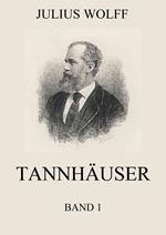 Tannhäuser, Band 1