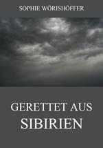 Gerettet aus Sibirien