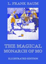 The Magical Monarch Of Mo