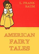 American Fairy Tales