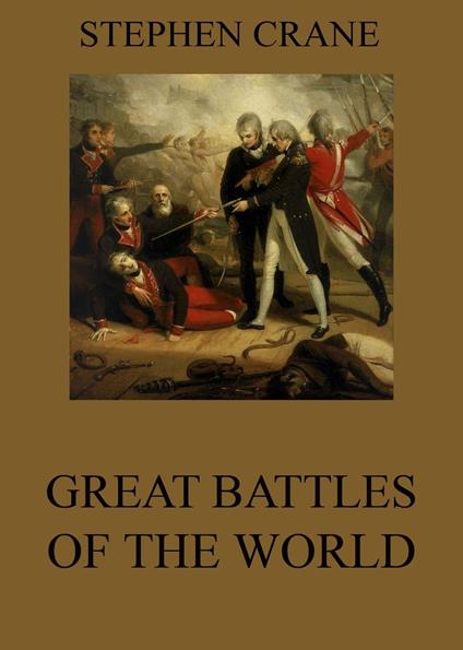 Great Battles Of The World