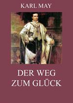 Der Weg zum Glück