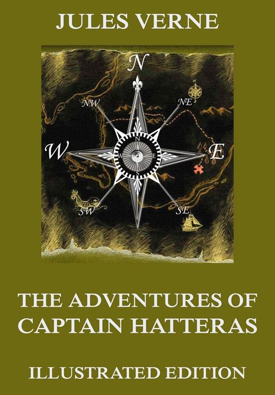 The Adventures Of Captain Hatteras