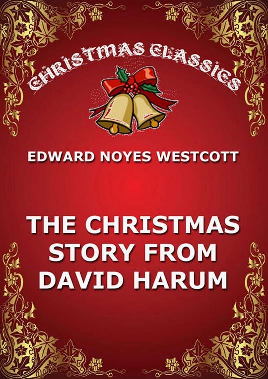 The Christmas Story From David Harum