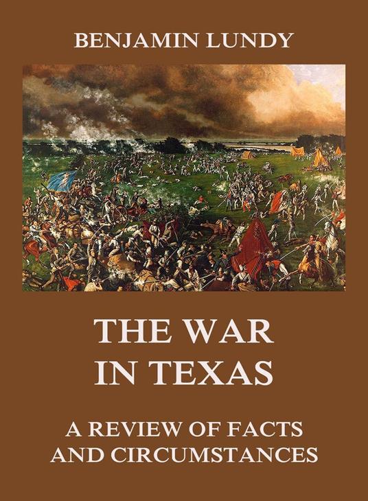 The War in Texas