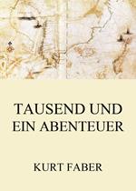 Tausend und ein Abenteuer