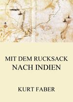 Mit dem Rucksack nach Indien