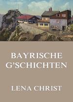 Bayrische G'schichten