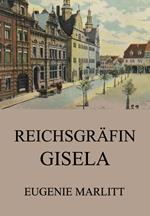 Reichsgräfin Gisela