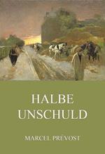 Halbe Unschuld