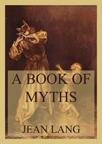 A Book of Myths