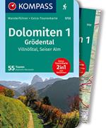 Guida escursionistica n. 5732. Dolomiten 1. Grödental, Villnößtal, Seiser Alm. Con carta