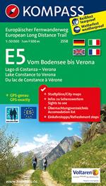 Carta Tour n. 2558 - E5 Dal Lago di Costanza fino a Verona 1:50.000. Ediz. tedesca, italiana, inglese e francese