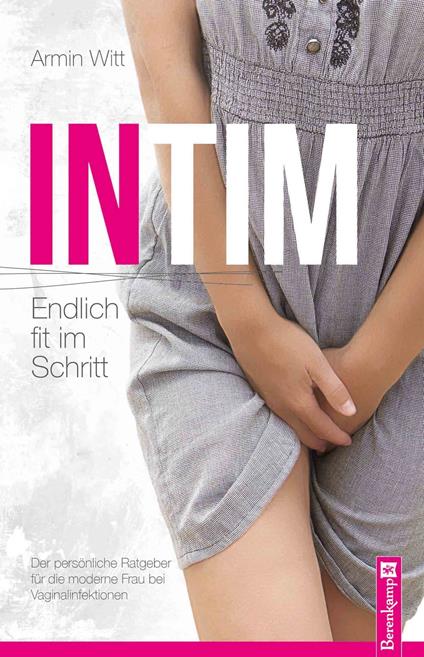 Intim – Endlich fit im Schritt