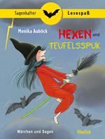 Hexen und Teufelsspuk