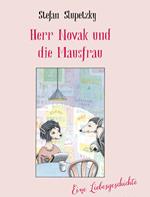 Herr Novak und die Mausfrau