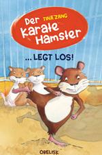 Der Karatehamster legt los!