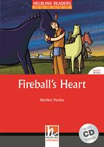  Fireball's heart. Livello 1 (A1). Con CD Audio