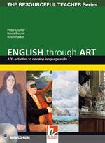  English through arts. 100 activities to develop language skills. The resourceful teacher series. Con CD-ROM