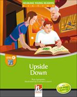  Upside Down. Level E. Young readers. Fiction registrazione in inglese britannico. Con CD-ROM. Con CD-Audio
