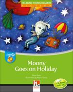  Moony goes on holiday. Level D. Helbling Young Readers. Fiction Registrazione in inglese britannico. Con e-zone kids. Con CD Audio: Level D