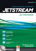 Jetstream. Pre intermediate. Student's book-Workbook. Per le Scuole superiori. Con e-book. Con espansione online. Con CD-Audio